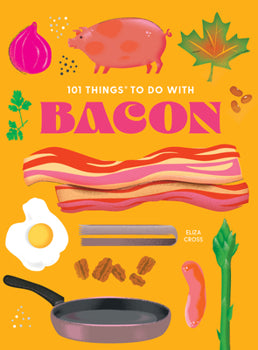 101 Things Bacon