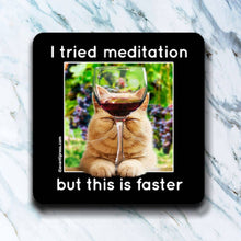 Load image into Gallery viewer, I Tried Meditation Coaster
