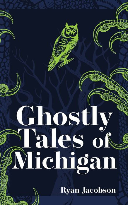 Ghostly Tales of Michigan KEEN