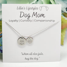 Load image into Gallery viewer, Dog Mom
