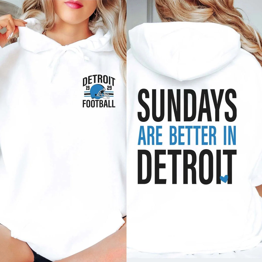 Sundays Are Better In Detroit Hoodie Lions
