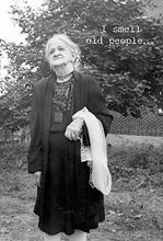 Load image into Gallery viewer, Old People Greeting Card
