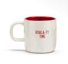 Load image into Gallery viewer, Koala-ty Time / Slowin Down Mug
