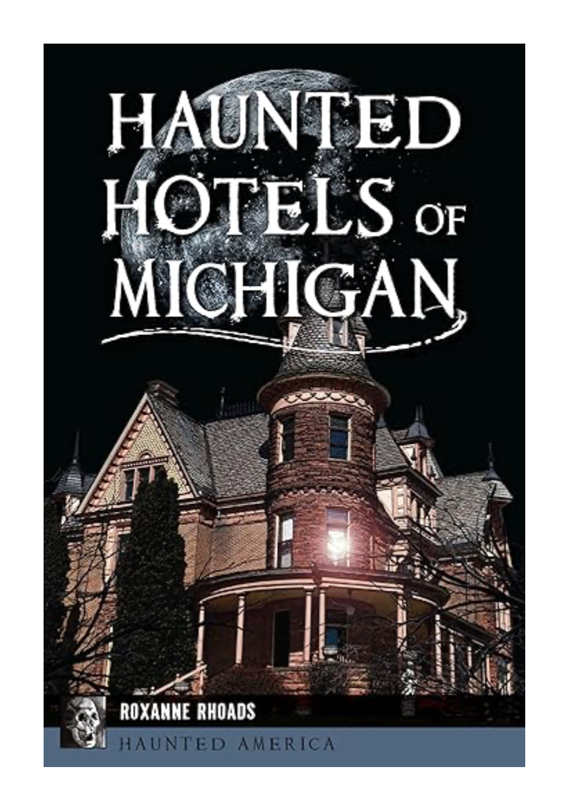 Haunted Hotels of Michigan Acadia