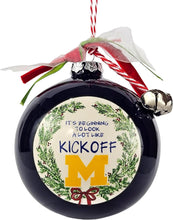 Load image into Gallery viewer, University of Michigan Kick-Off Ornament
