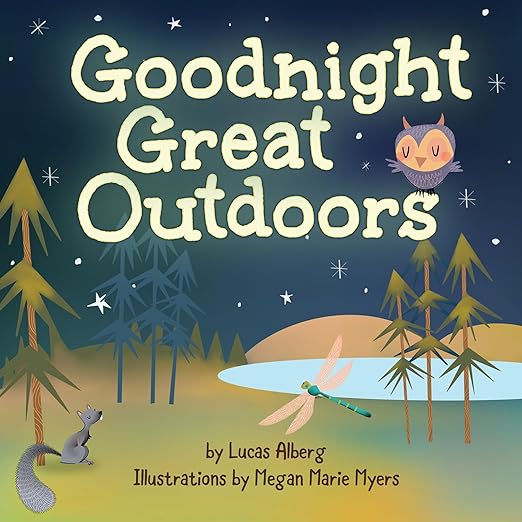Good Night Great Outdoors