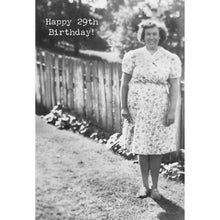 Load image into Gallery viewer, Happy 29th Birthday Greeting Card
