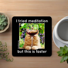 Load image into Gallery viewer, I Tried Meditation Coaster
