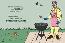 Load image into Gallery viewer, There Are Dads Way Worse Than You
