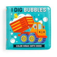 Load image into Gallery viewer, I Dig Bubbles! Color Magic Bath Book
