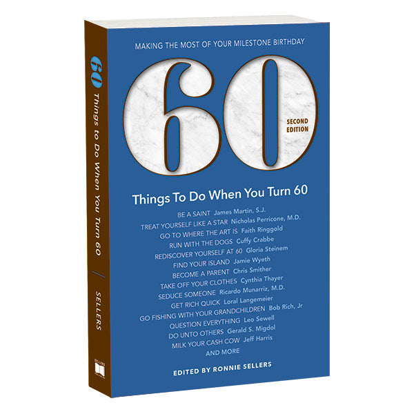60 Things to do When You Turn 60