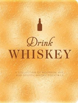 Drink Whiskey Book Ss
