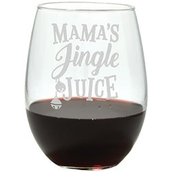 Mama’s Jingle Juice Stemless Wine Glass Holiday
